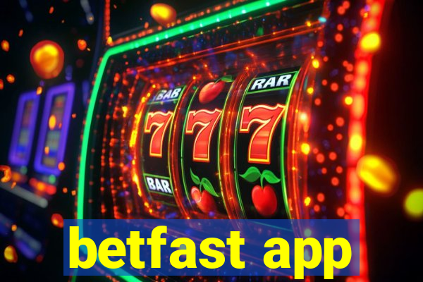 betfast app